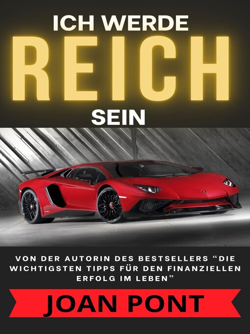 Title details for ICH WERDE REICH SEIN by JOAN PONT GALMÉS - Available